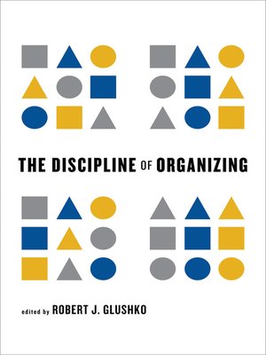 cover image of The Discipline of Organizing
